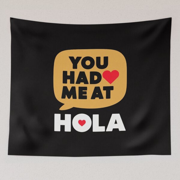 Item preview, You Had Me at Hola designed and sold by HOMEDESIGNPRINT.