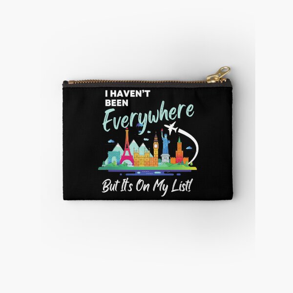 Item preview, I Haven't Been Everywhere Travel Bucket List World Traveler designed and sold by edesignprints.