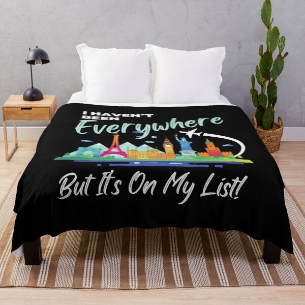Item preview, I Haven't Been Everywhere Travel Bucket List World Traveler designed and sold by edesignprints.