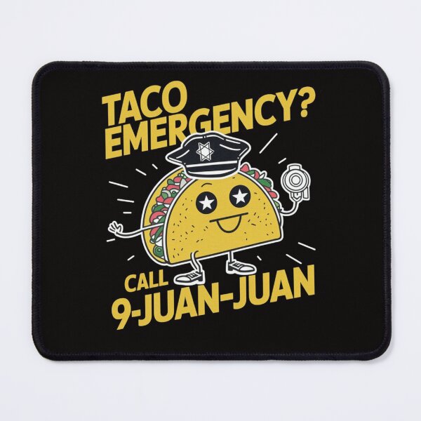 Item preview, Taco Emergency? Call 9-Juan-Juan designed and sold by HOMEDESIGNPRINT.