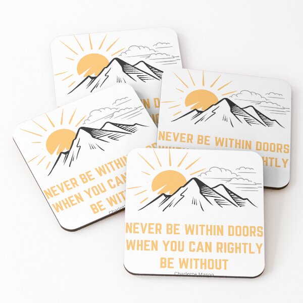 Item preview, Outdoors Charlotte Mason Inspirational Quote mountain sun designed and sold by TheWriteHand.
