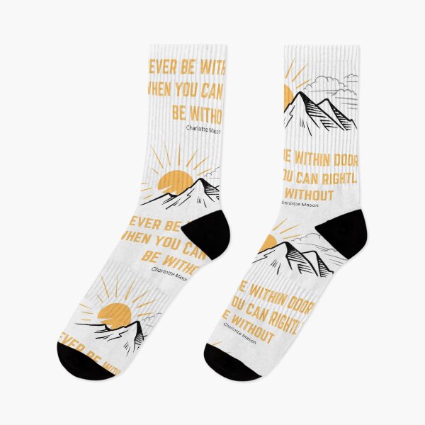 Item preview, Outdoors Charlotte Mason Inspirational Quote mountain sun designed and sold by TheWriteHand.
