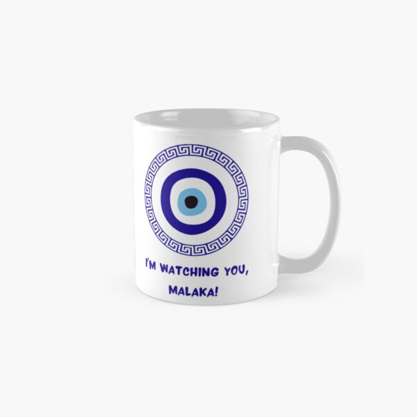 Item preview, Im Watching You, Malaka! Funny Greek Protective Eye Greek Key designed and sold by Rebel-Design.