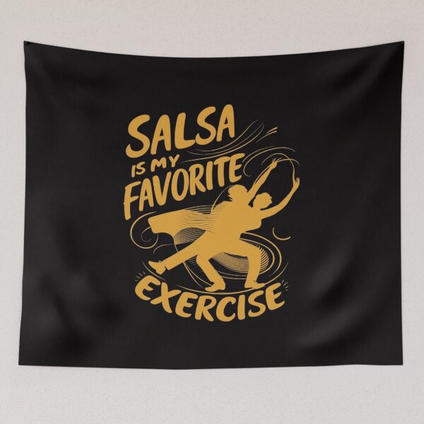 Item preview, Salsa Is My Favorite Exercise designed and sold by HOMEDESIGNPRINT.