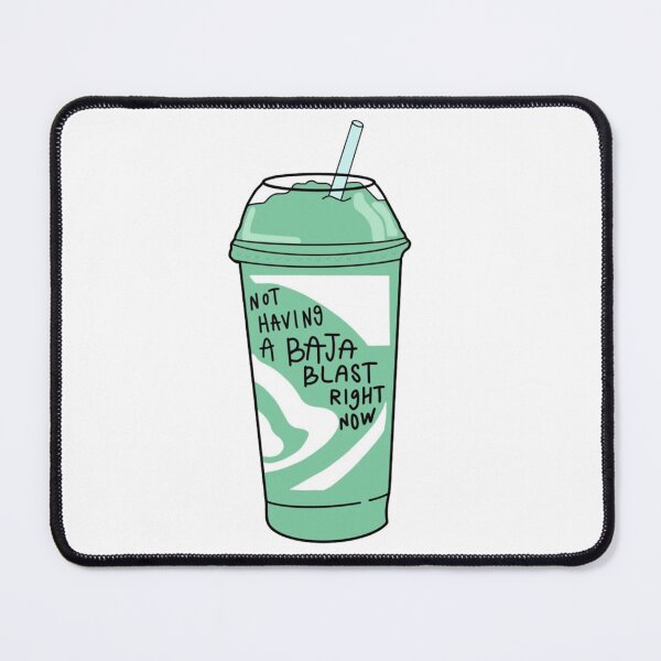Item preview, Not Having A Baja Blast Meme designed and sold by jennysselling.