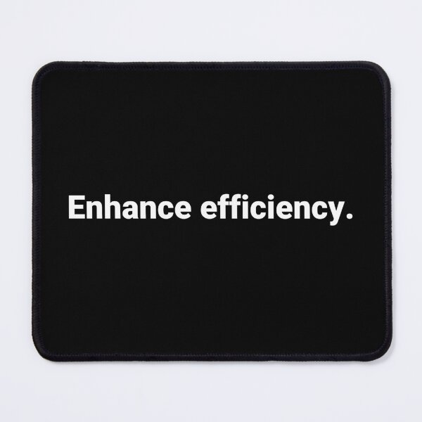 Item preview, Enhance efficiency. designed and sold by Text-based T-Shirts and Gifts.
