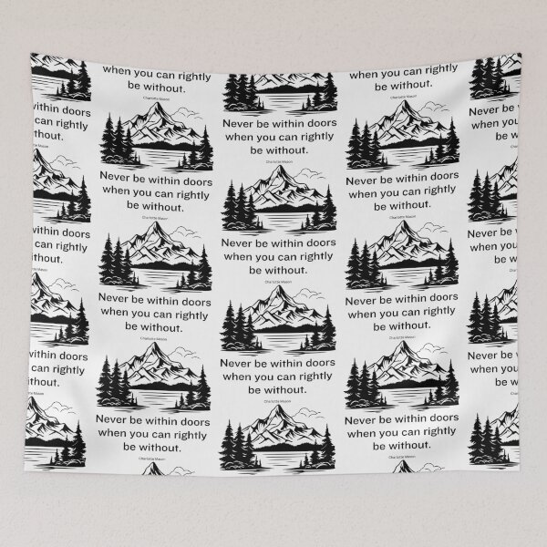 Item preview, Outdoors Charlotte Mason Inspirational Quote mountain lake designed and sold by TheWriteHand.