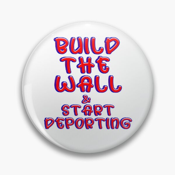 Item preview, BUILD THE WALL & START DEPORTING designed and sold by carolina1.