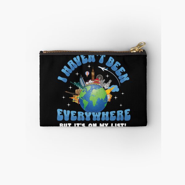 Item preview, I Haven't Been Everywhere But It's On My List Travel designed and sold by edesignprints.