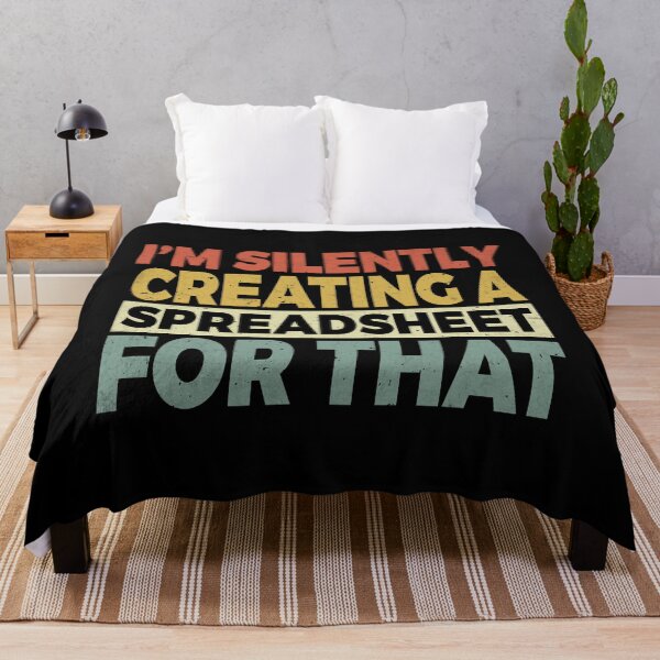 Item preview, I'm Silently Creating A Spreadsheet For That, Funny Accountant  designed and sold by Dapper-Art.