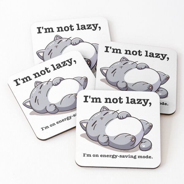 Item preview, I'm Not Lazy - Cute Cat Meme designed and sold by avercelart.