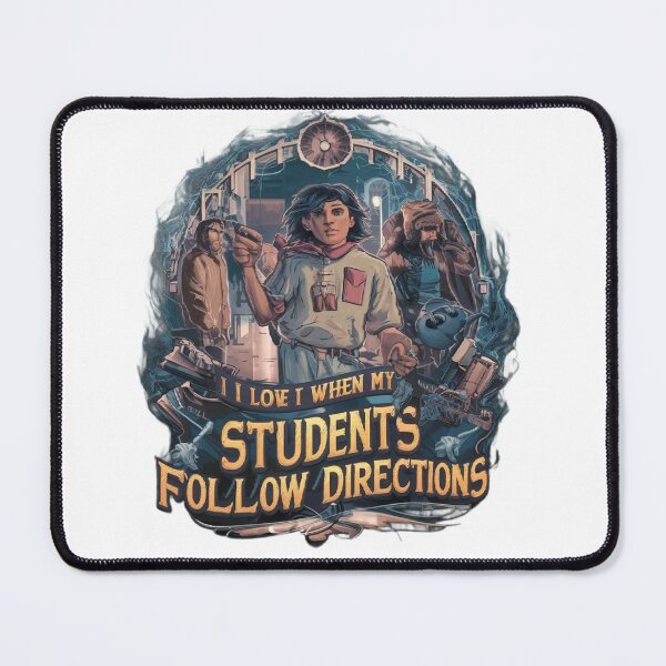 Item preview, I Love It When My Students Follow Directions T-shirt/Hoody/Phone Case designed and sold by justforyou2024.