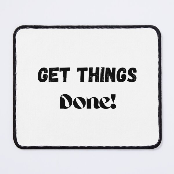 Item preview, Get Things Done! designed and sold by ShaunSandhu.