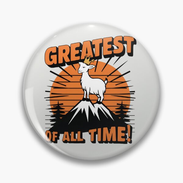 Item preview, The GOAT - Greatest Of All Time  designed and sold by Jollys-ArtShop.