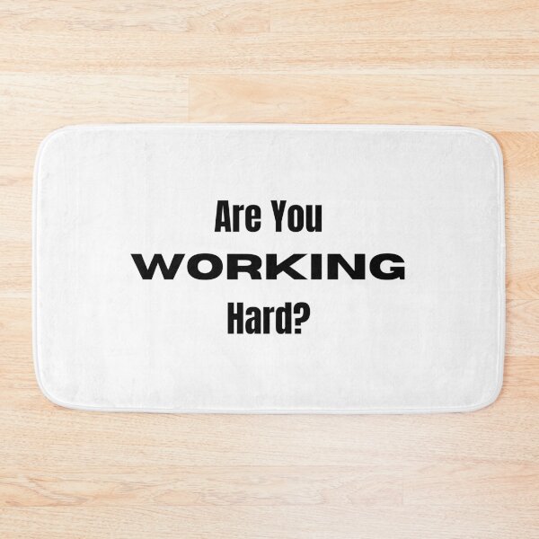 Item preview, Are You Working Hard? designed and sold by ShaunSandhu.