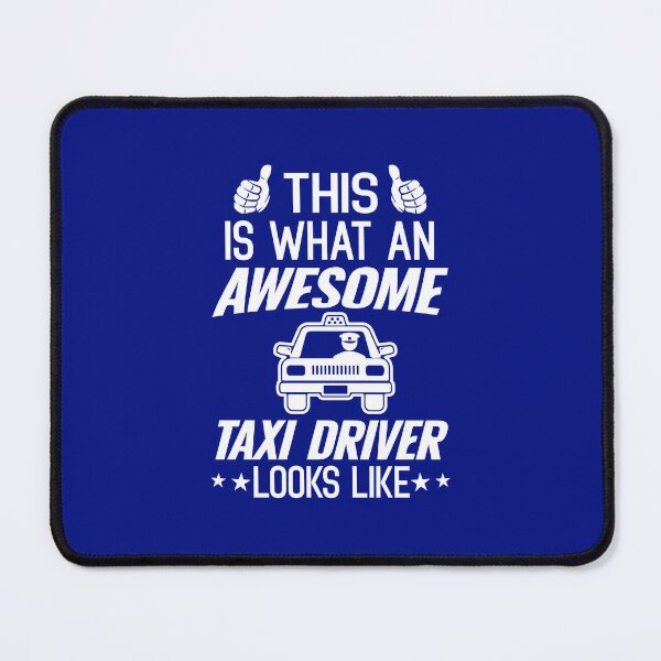 Item preview, This Is What An Awesome Taxi Driver Looks Like. Cab Driver designed and sold by DesignHouse07.