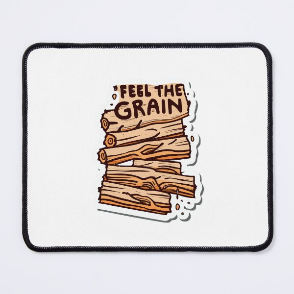 Item preview, Feel the Grain - Carpenter's Wood Log Design designed and sold by NiftyWrx.