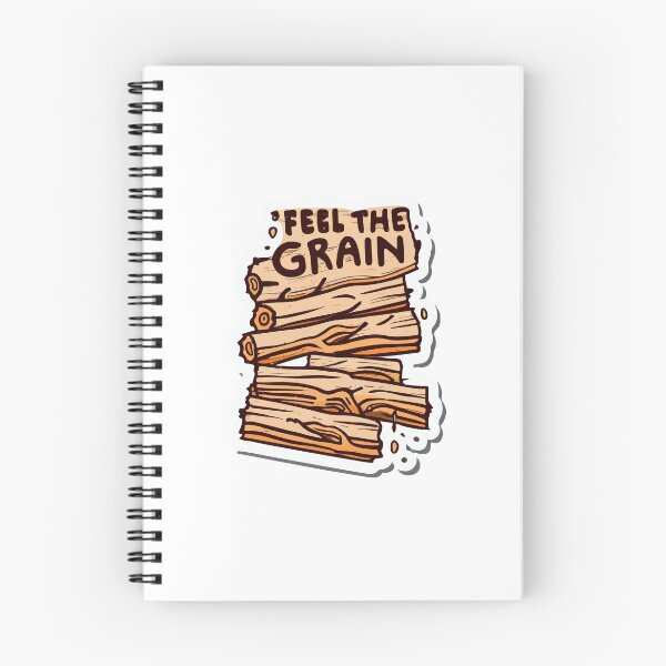 Item preview, Feel the Grain - Carpenter's Wood Log Design designed and sold by NiftyWrx.