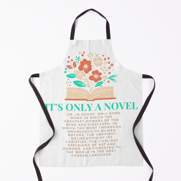Item preview, It's only a novel Jane Austen Northanger Abbey Quote designed and sold by Sibling-Revelry.