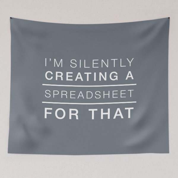 Item preview, I'm Silently Creating A Spreadsheet For That, Funny Accountant  designed and sold by Dapper-Art.