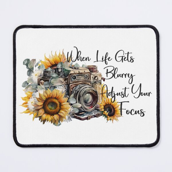 Item preview, When Life Gets Blurry Adjust Your Focus designed and sold by MyHeartByHands.
