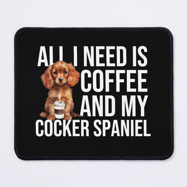 Item preview, Cocker Spaniel Puppy And Coffee designed and sold by TheAnimalZ00.