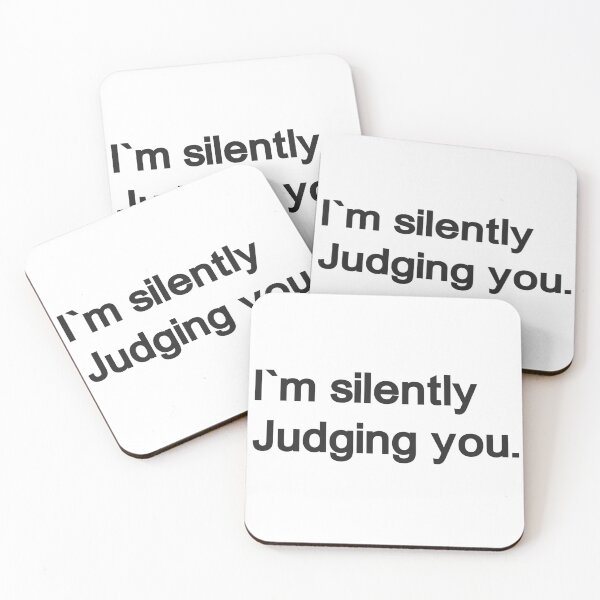 Item preview, I'm silently judging you. designed and sold by Anxiety..