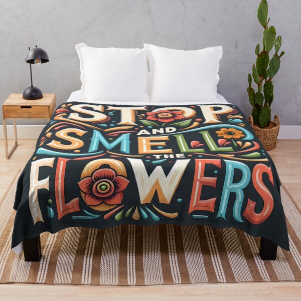 Item preview, Stop and Smell the Flowers, typography designed and sold by maxmaj.