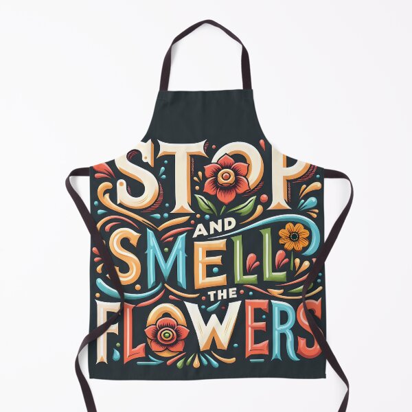 Item preview, Stop and Smell the Flowers, typography designed and sold by maxmaj.