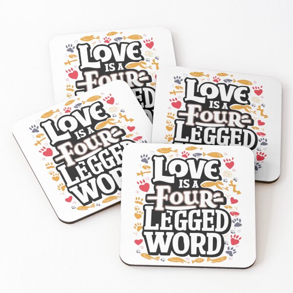 Item preview, Love is a four Legged Word designed and sold by Taans-Creation.
