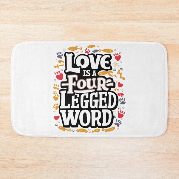 Item preview, Love is a four Legged Word designed and sold by Taans-Creation.