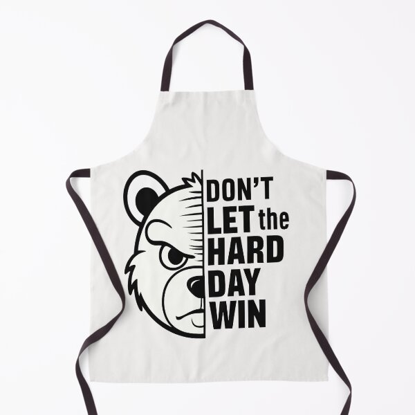 Item preview, Don't Let The Hard Day Win designed and sold by TeddybearClub.