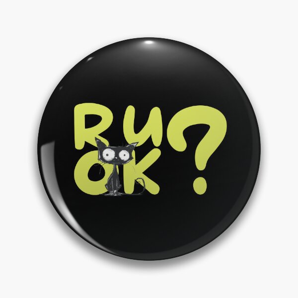 Item preview, R U OK | good vibes | Mental health| adulting | Caring cat designed and sold by themichetti.
