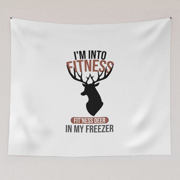 Item preview, I'm Into Fitness Fit'ness Deer In My Freezer Funny Hunter designed and sold by Slassyat.