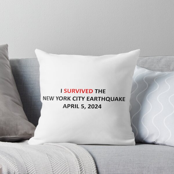 Item preview, I SURVIVED THE NEW YORK CITY EARTHQUAKE APRIL 5, 2024 designed and sold by TheAevanCo.