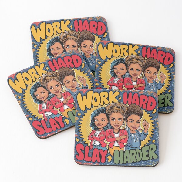 Item preview, Work Harder slay harder design for women empowerment designed and sold by JugglingJoy.