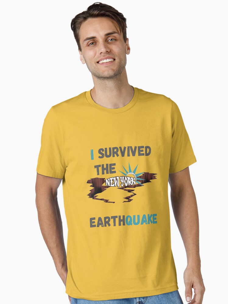 I Survived The Nyc Earthquake Essential T-Shirt