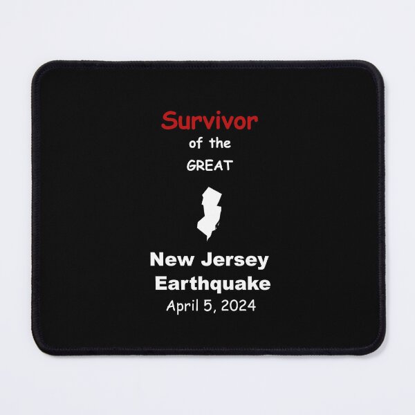 Item preview, Earthquake Survivor New Jersey designed and sold by Elisabeth Lucas.