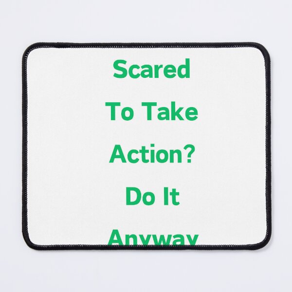 Item preview, Scared to Take Action? Do It Anyway! designed and sold by ShaunSandhu.