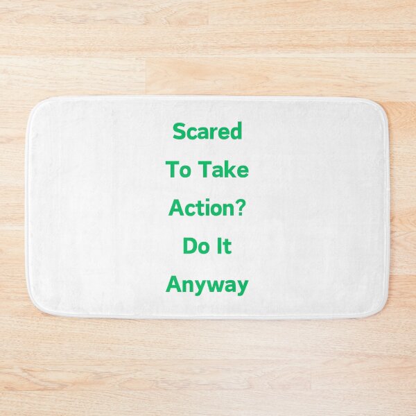 Item preview, Scared to Take Action? Do It Anyway! designed and sold by ShaunSandhu.