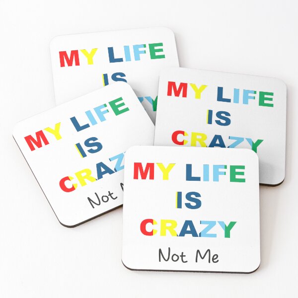 Item preview, My Life is Crazy designed and sold by thestylecloset.