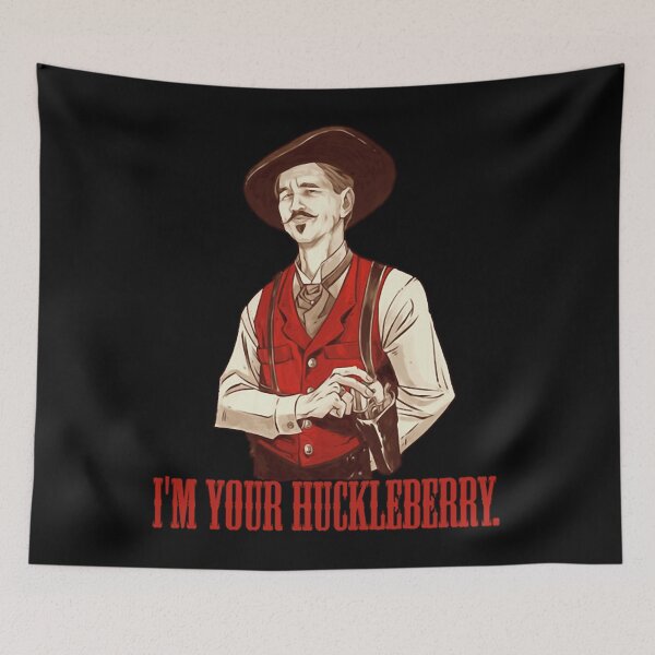 Item preview, Art - I'm Your Huckleberry designed and sold by beckergpdun.