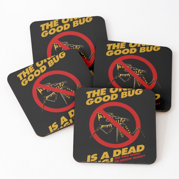 Item preview, The Only Good Bug is a Dead Bug designed and sold by LillieSchulze1.