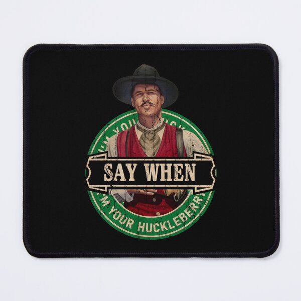 Item preview, Art - I'm Your Huckleberry designed and sold by beckergpdun.
