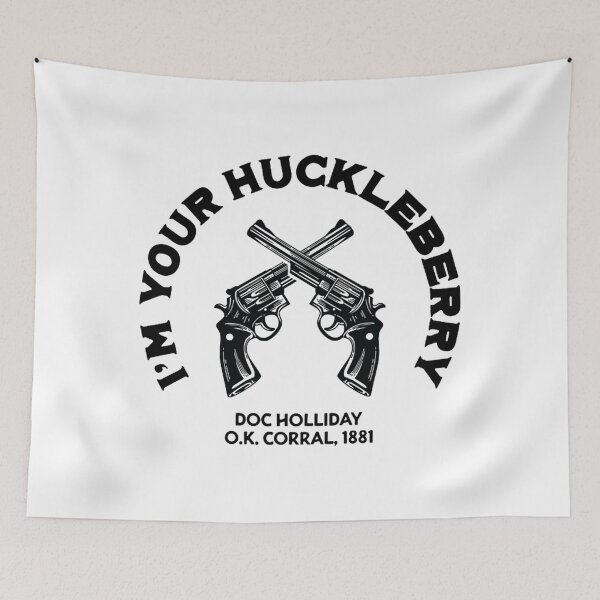 Item preview, Art - I'm Your Huckleberry designed and sold by beckergpdun.