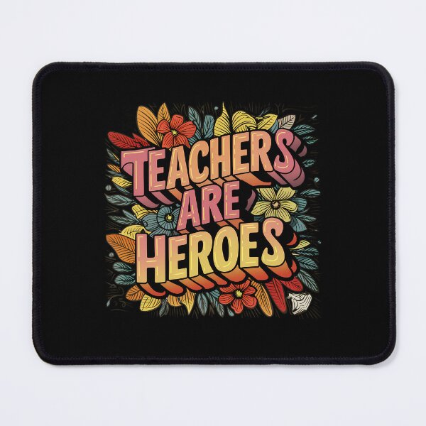 Item preview, Teachers Are Heroes designed and sold by PeelZinc.