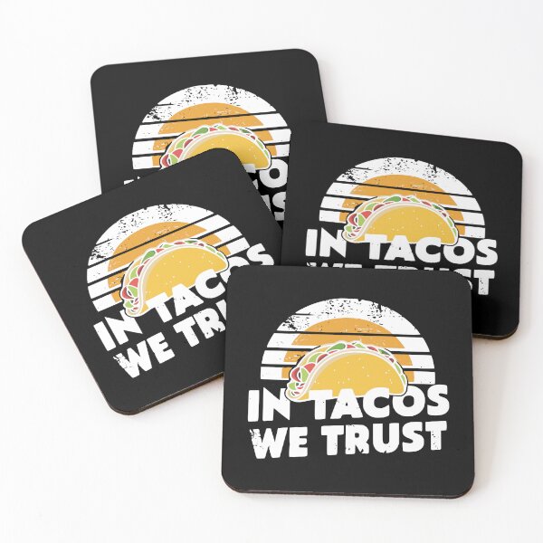 Item preview, In Tacos We Trust designed and sold by PeelZinc.