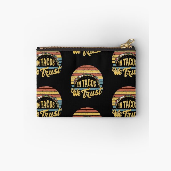 Item preview, In Tacos We Trust designed and sold by PeelZinc.