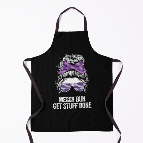 Item preview, MESSY BUN GET STUFF DONE productivity success efficiency designed and sold by w1ckerman.