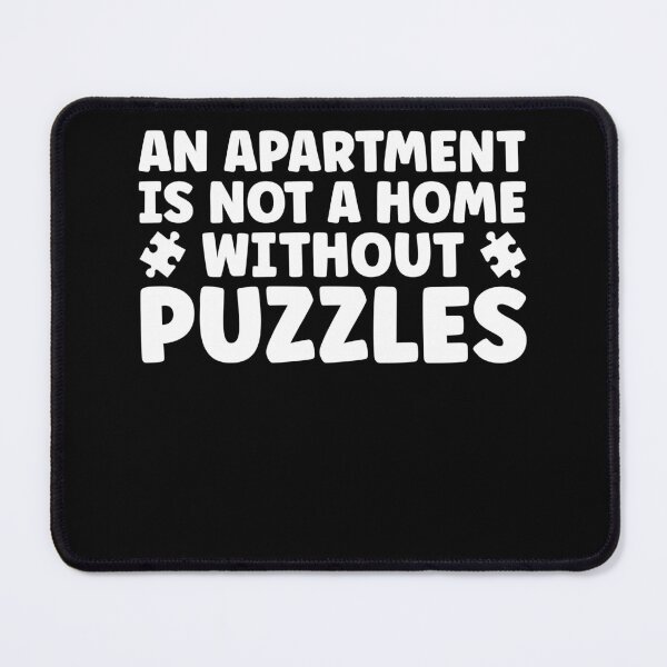 Item preview, Not a Home Without Puzzles Jigsaw Puzzler Funny designed and sold by BlueBerry-Pengu.